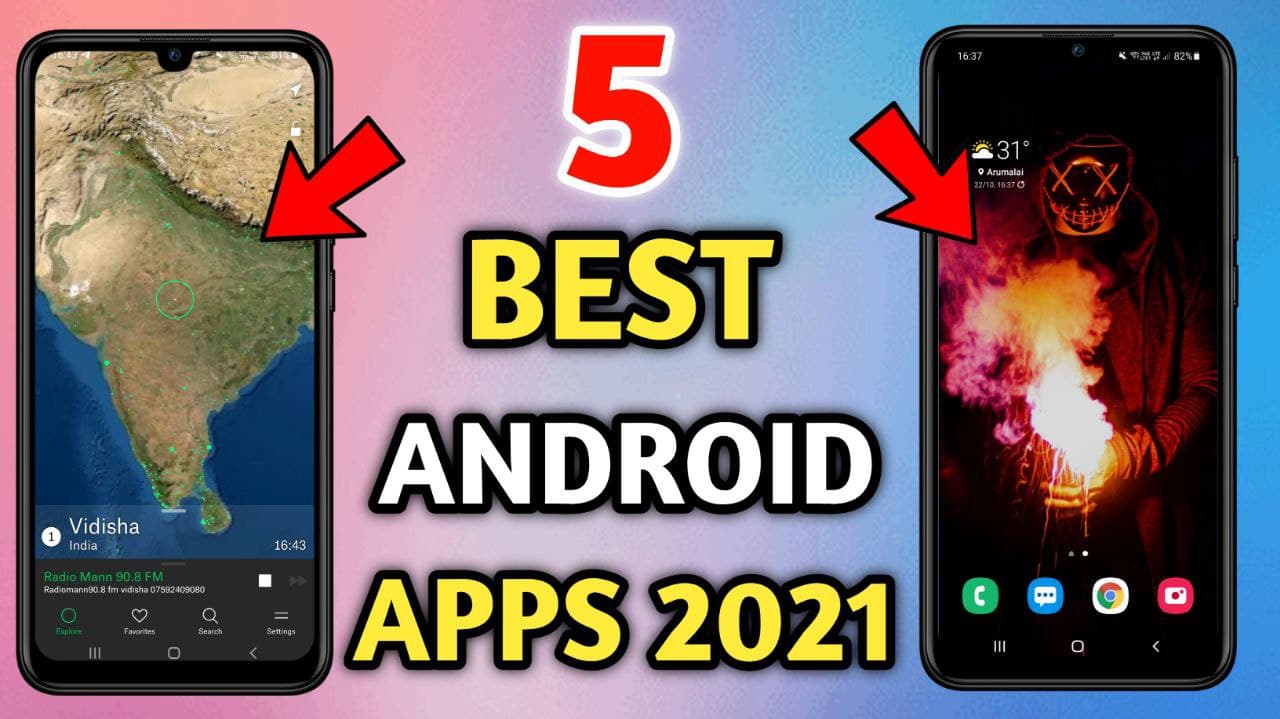 Top 5 Best Android Apps 2021